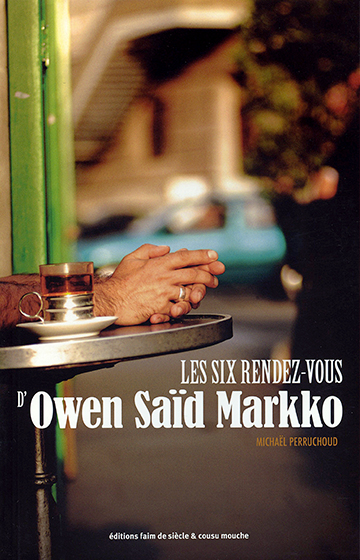 Les six rendez-vous d'Owen Saïd Markko